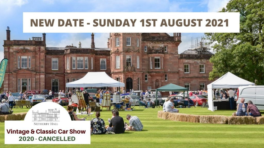 Netherby Hall Vintage and Classic Car Show 2020
