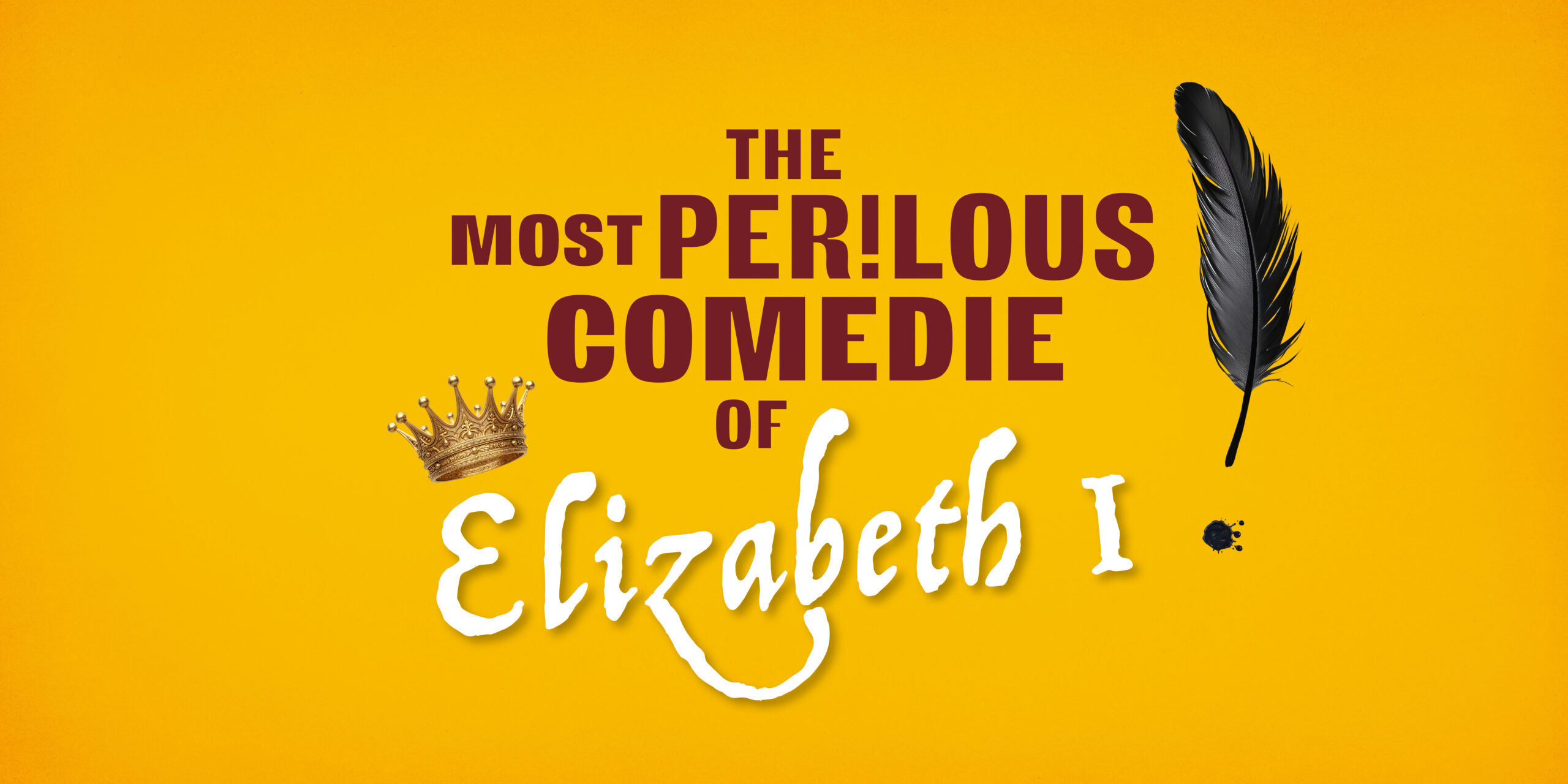 Three Inch Fools Perform at Netherby Hall - The Most Perilous Comedie of Elizabeth I - July 2025